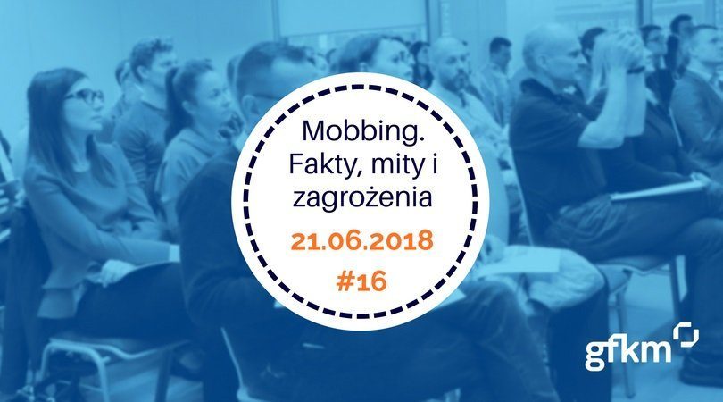 Klub Absolwentow Mobbing fakty mity i zagrozenia warsztaty