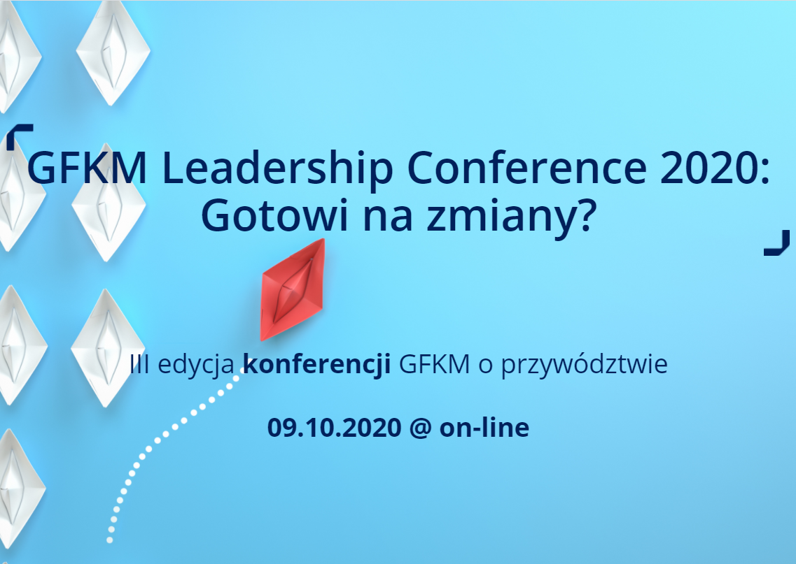 GFKM Leadership Conference 2020: Gotowi na zmiany