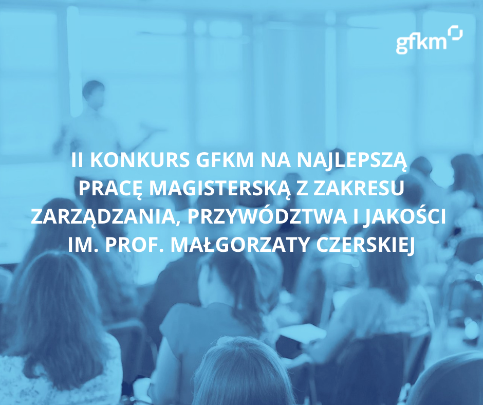 II Konkurs GFKM na najlepszą pracę magisterską