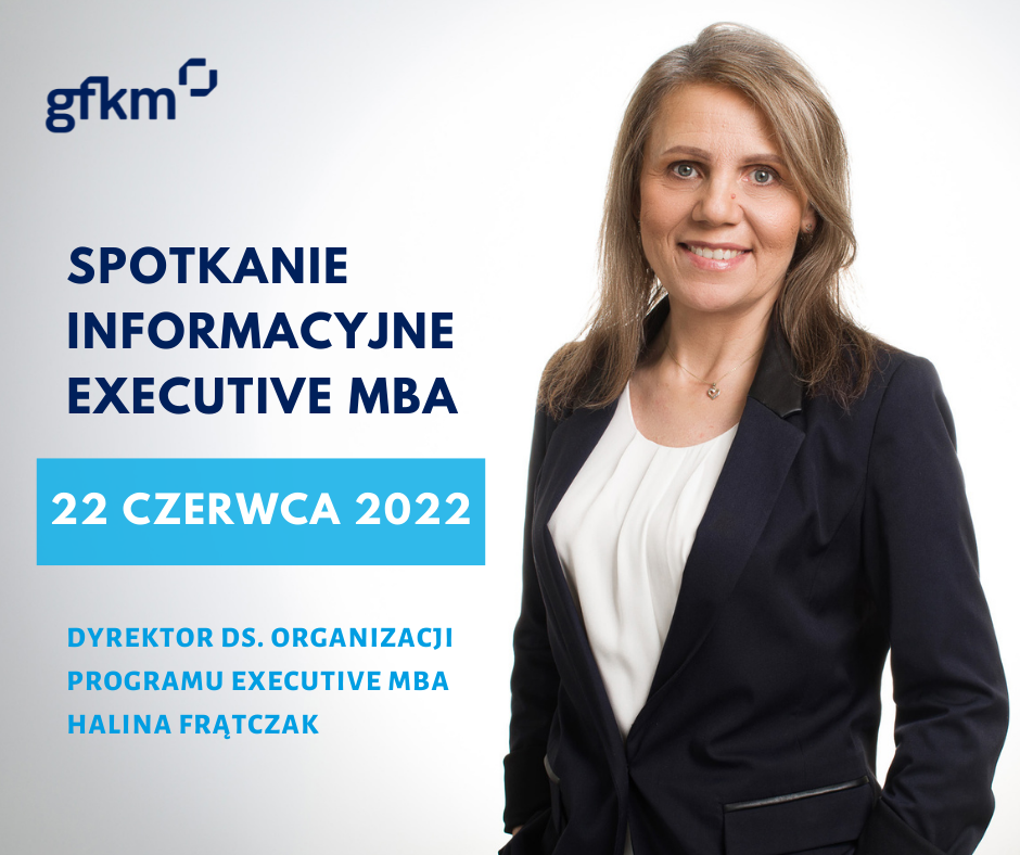 Rekrutacja do Programu MBA w GFKM